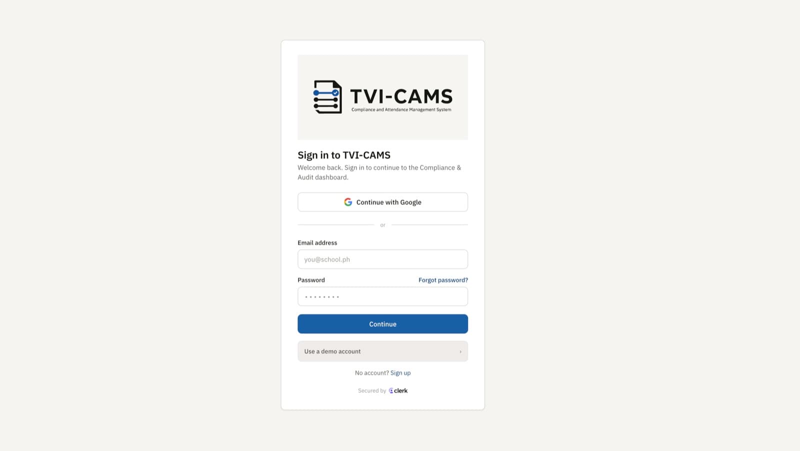 TVI-CAMS sign-in page: a Continue with Google button above email and password fields and a demo-account option